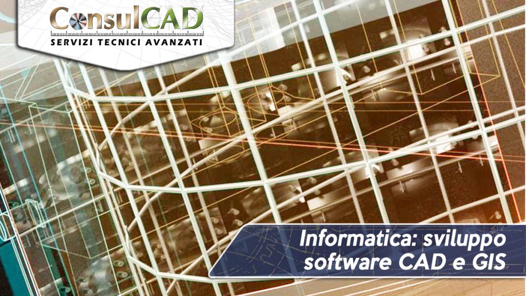 Informatica: sviluppo software CAD e GIS